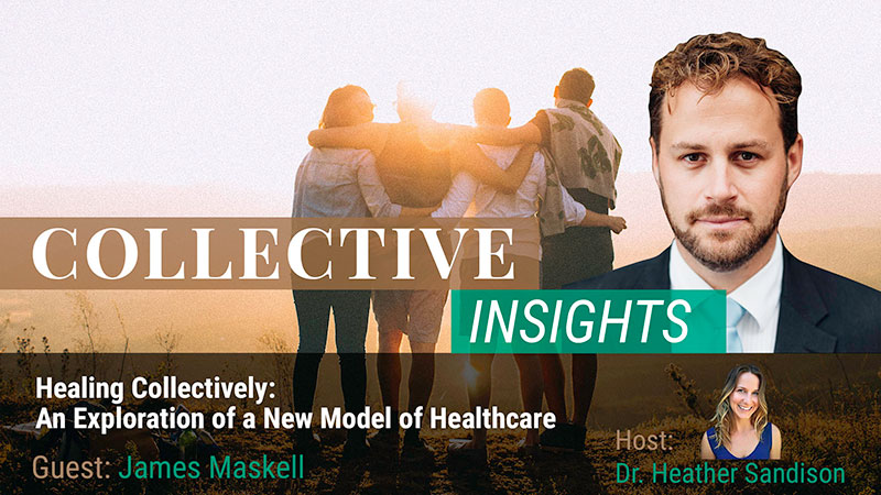 Healing Collectively: An Exploration of a New Model of Healthcare Featured Image