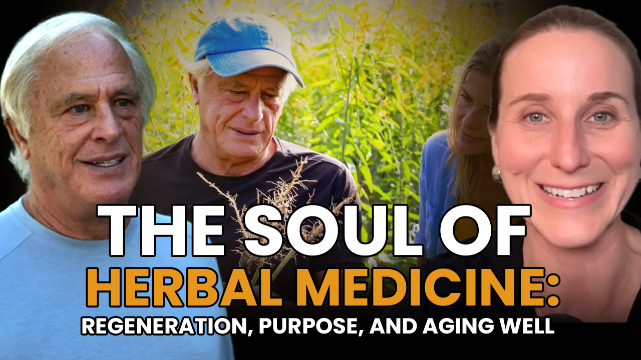 The Soul of Herbal Medicine: Regeneration, Purpose, and Aging Well Featured Image