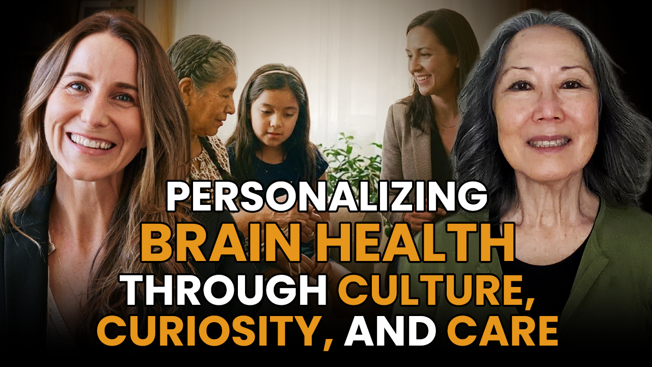 Personalizing Brain Health Through Culture, Curiosity, and Care Featured Image
